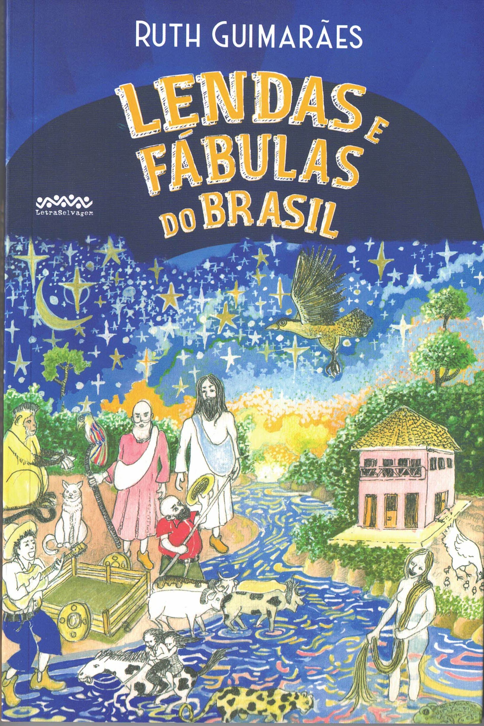 Lendas e fábulas do Brasil