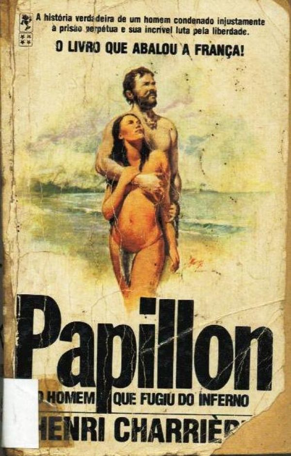 Papillon o homem que fugiu do inferno