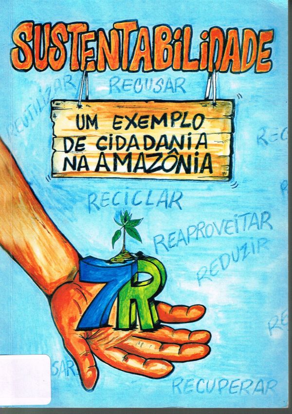 Sustentabilidade, um exemplo de cidadania na Amazônia - 574 TAV